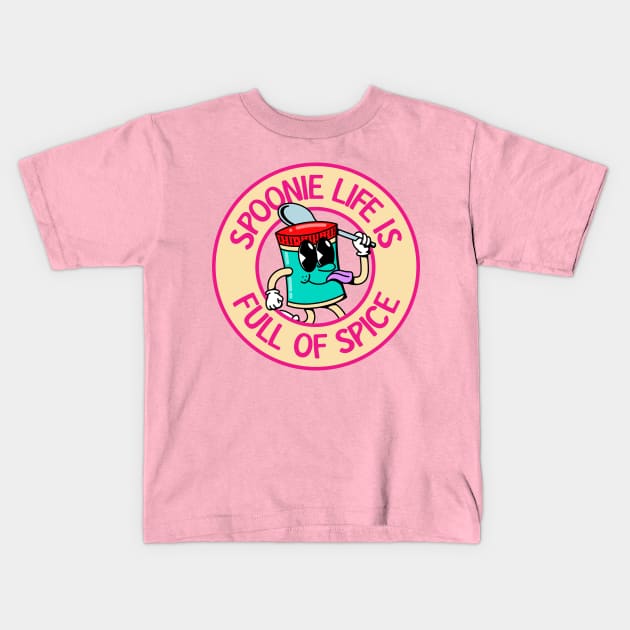 Spoonie Life Is Full Of Spice Kids T-Shirt by Football from the Left